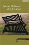 Jutta Thiele - Zeit der Hoffnung - Zeit der Angst