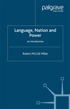 R Millar, R. Millar, Robert McColl Millar - Language, Nation and Power
