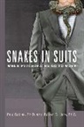 Paul Babiak, Robert D Hare, Robert D. Hare - Snakes in Suits:
