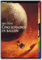 Jules Verne - Cinq semaines en ballon