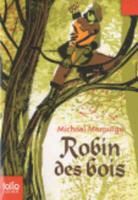 Michae Morpurgo, Michael Morpurgo - Robin des bois