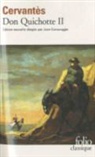 Cervantes, Miguel de Cervantes Saavedra, Miguel de Cervantès Saavedra - L'ingénieux hidalgo Don Quichotte de la Manche. Vol. 2