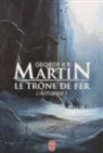 George Martin, George R. R. Martin - Le trône de fer : l'intégrale. Vol. 4