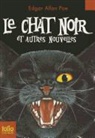 E. Poe, Edgar  Allan Poe - Le chat noir : et autres nouvelles