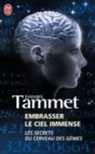 Ancienne édition, Daniel Tammet - Embrasser le ciel immense : le cerveau des génies : témoignage