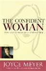 Joyce Meyer - The Confident Woman