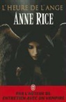 Anne Rice - L'heure de l'ange