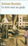 Salman Rushdie - La terre sous ses pieds