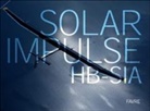 Jacques-Henri Addor, Bertrand Piccard - Solar Impulse HB-SIA