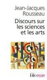 J. Rousseau, Jean Jaccques Rousseau, Jean-Jacques Rousseau - Discours sur les sciences et les arts. Lettre à d'Alembert sur les spectacles