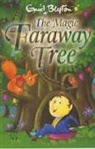 Enid Blyton, Blyton Enid - The Magic Faraway Tree