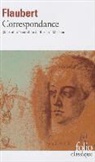 Gustav Flaubert, Gustave Flaubert - Correspondance