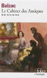 Honore de Balzac, Honoré de Balzac, Honore de Balzac - Le cabinet des antiques