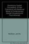 Jennifer Mackewn - Developing Gestalt Counselling