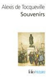 A. Tocqueville, Alexis De Tocqueville - Souvenirs