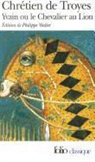 Troyes Chretien, Chrétien de Troyes - Yvain ou Le chevalier au lion