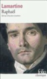 Alphonse De Lamartine, Alpho Lamartine, Alphonse De Lamartine - Raphaël : pages de la vingtième année