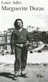 Laure Adler - Marguerite Duras
