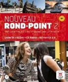 Josiane Labascoule, Josiane . . . [et al. ] Labascoule - Rond point 2, B1 : méthode de français basée sur l'apprentissage par les tâches : livre de l'élève + CD audio + activ...