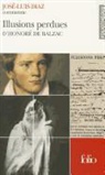 Jose-Luis Diaz, José-Luis Diaz - Les illusions perdues de Balzac