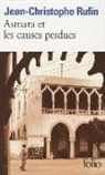 Jean-Chri Rufin, Jean-Christophe Rufin - Asmara et les causes perdues