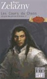 Roger Zelazny - Le cycle des princes d'Ambre. Vol. 5. Les cours du chaos