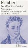 Gustav Flaubert, Gustave Flaubert - Mémoires d'un fou. Novembre. Pyrénées-Corse