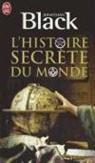 Jonathan Black - L'histoire secrète du monde