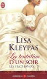 Lisa Kleypas - Les Hathaway. Vol. 3. La tentation d'un soir