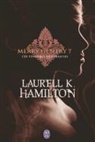 Laurell K. Hamilton - Merry Gentry. Vol. 7. Les ténèbres dévorantes