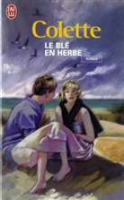 Colette - Le blé en herbe