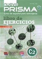 14308, Marian del Mazo, Mariano del Mazo, Juliá Muñoz, Julián Muñoz, Juana Ruiz... - Nuevo PRISMA C2: Nuevo PRISMA C2: libro de ejercicios mit CD Audio