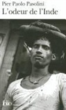P. Pasolini, Pier Paolo Pasolini - L'odeur de l'Inde