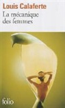 Louis Calaferte - La mécanique des femmes