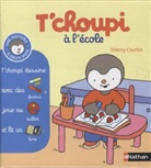 Thierry Courtin, Thierry Courtin - T'choupi à l'école