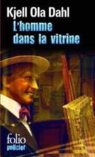 Kjell Dahl, Kjell O. Dahl, Kjell Ola Dahl - L'homme dans la vitrine : une enquête de Gunnarstranda et Frolich