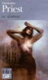 Christop Priest, Christopher Priest - Le glamour