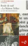 Louis Forestier - Boule de suif, La maison Tellier de Guy de Maupassant