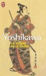 Eiji Yoshikawa - La pierre et le sabre