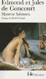 Edmond de Goncourt, Jules de Goncourt, E. Goncourt, Edmond et Jules de Goncourt - Manette Salomon