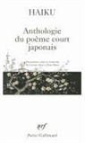 Gall Collectifs - Haiku : anthologie du poème court japonais