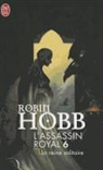 Robin Hobb - L'assassin royal. Vol. 6. La reine solitaire