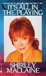 Shirley Maclaine, New Jersey Archives - It's All in the Playing