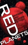 Mark (EDT) Bould, Mark Bould, China Mieville - Red Planets