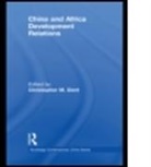 Christopher M. Dent, Christopher M. (University of Leeds Dent, DENT CHRISTOPHER M, Christopher M. Dent - China and Africa Development Relations