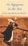 Vita Sackville-West, Vita Sackville West - No Signpost in the Sea