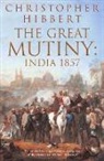 Christopher Hibbert - Great Mutiny