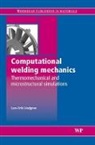 L.-E. Lindgren, Lars-Erik Lindgren, L-E Lindgren - Computational Welding Mechanics