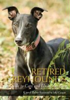 Carol Baby, Baby Carol - Retired Greyhounds