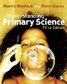 Peter Ovens, Peter Wenham Ovens, Peter/ Wenham Ovens, Ovens Peter, Martin Wenham, Martin W Wenham... - Understanding Primary Science